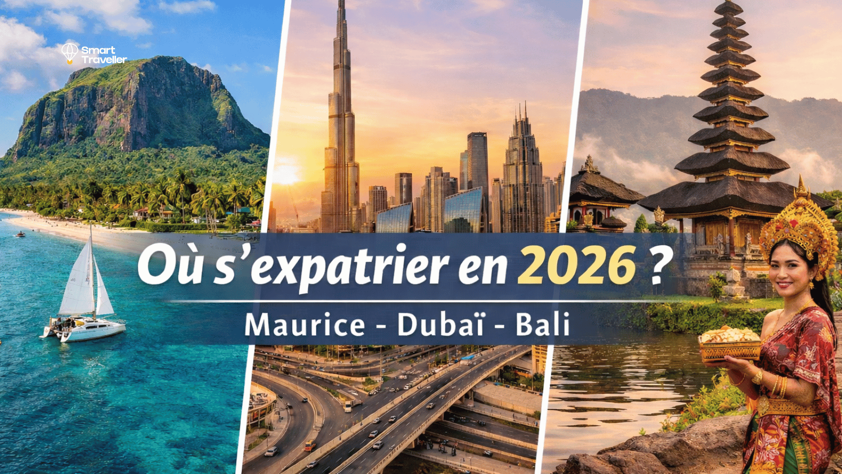 Comparatif expatriation 2026 entre l’île Maurice, Dubaï et Bali pour entrepreneurs et familles